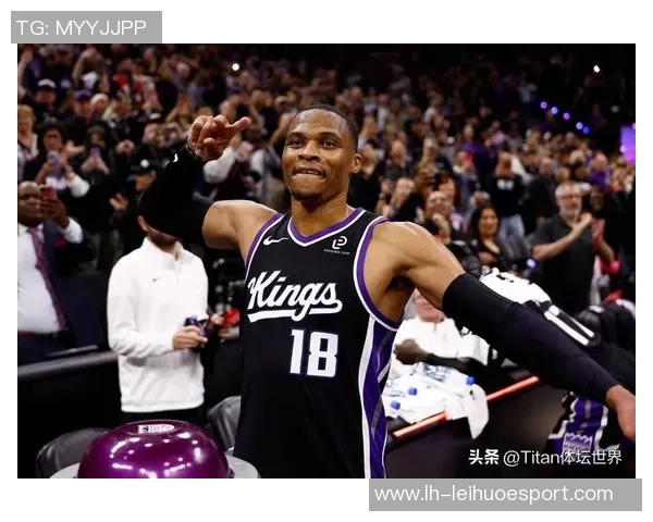 威少转型成功生涯28次5三分雷霆国王表现对比分析